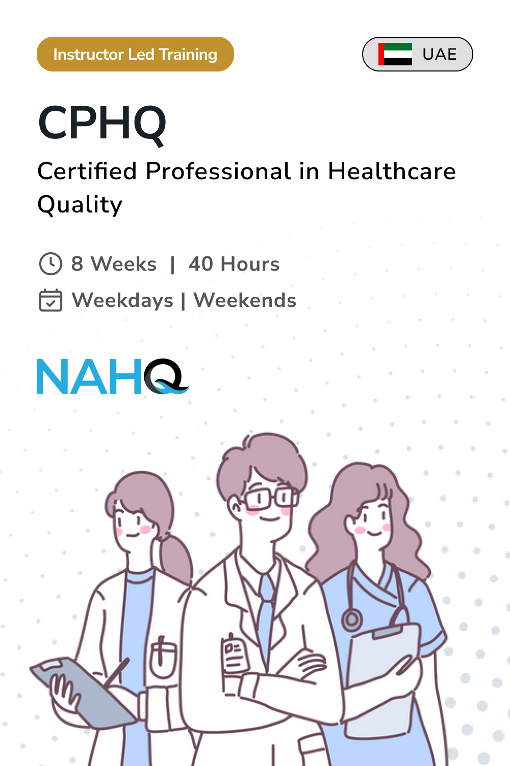 Certified Professional in Healthcare Quality in the United Arab Emirates